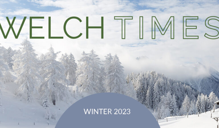 Welch Times Winter 2023 newsletter header